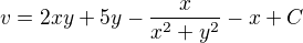 kopírovat do textarea $v=2xy+5y-\frac{x}{x^{2}+y^{2}}-x+C$