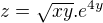 $z=\sqrt{xy}.e^{4y}$