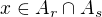 $x\in A_r\cap A_s$