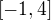 $[-1,4]$