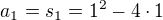 $a_1=s_1=1^2-4\cdot 1$