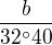 $\frac{b}{32^\circ 40}$