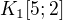 $K_1[5;2]$