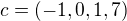 $c=(-1,0,1,7)$