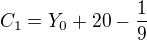 $C_{1}=Y_{0}+20-\frac{1}{9}$
