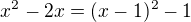 $x^2-2x=(x-1)^2-1$
