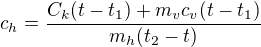 $c_h=\frac{C_k(t-t_1)+m_vc_v(t-t_1)}{m_h(t_2-t)}$
