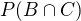 $P(B\cap C)$