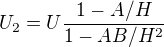 $U_2 = U \frac{1-A/H}{1-AB/H^2}$