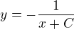 $y=-\frac{1}{x+C}$