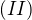 $(II)$