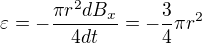 $\varepsilon =-\frac{\pi r^{2}dB_{x}}{4dt}=-\frac{3}{4}\pi r^{2}$