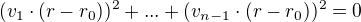 $(v_1\cdot (r-r_0))^2+...+(v_{n-1}\cdot (r-r_0))^2=0$