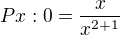 $Px: 0=\frac{x}{x^{2+1}}$