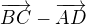 $\overrightarrow{BC}-\overrightarrow{AD}$