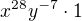 $x^{28}y^{-7}\cdot 1$