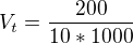 $V_t=\frac{200}{10*1000}$