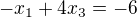 $-x_{1}+4x_{3}=-6$