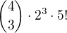 ${4\choose3}\cdot2^3\cdot5!$