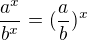 $\frac{a^{x}}{b^{x}}=(\frac{a}{b})^{x}$