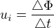 $u_{i}=\frac{\triangle \Phi }{\triangle t}$