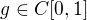 $g\in C[0,1]$