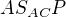 $AS_{AC}P$