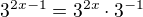 kopírovat do textarea $3^{2x-1}=3^{2x}\cdot3^{-1}$