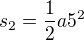 $s_2=\frac12a5^2$