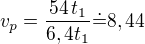 $v_p=\frac{54\,t_1}{6,4t_1}\dot=8,44$