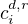 $c^{d,r}_i$