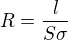 $R=\frac l{S\sigma}$