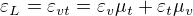 $\varepsilon_{L} = \varepsilon_{vt} = \varepsilon_{v}\mu_{t} + \varepsilon_{t}\mu_{v} $