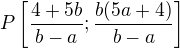 $P\left[\frac{4+5b}{b-a};\frac{b(5a+4)}{b-a}\right]$