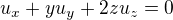 kopírovat do textarea $u_x + yu_y + 2zu_z = 0$