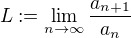 kopírovat do textarea $L:=\lim_{n\to\infty}\frac{a_{n+1}}{a_{n}}$