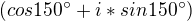 $(cos150^\circ+i*sin150^\circ)$