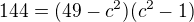 $144=(49-c^2)(c^2-1)$