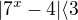 $|7^{x}-4|\langle3$