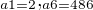 $_{a1=2},_{a6=486}$