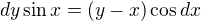 kopírovat do textarea $dy\sin x = (y-x) \cos dx$