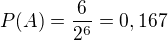 kopírovat do textarea $P(A)=\frac{6}{2^{6}}=0,167$