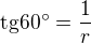 kopírovat do textarea $\text{tg}60°=\frac{1}{r}$