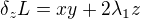 $\delta _{z}L=xy+2\lambda _{1}z$