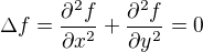 kopírovat do textarea $\Delta f=\frac{\partial^2 f}{\partial x^{2}}+\frac{\partial^2 f}{\partial y^{2}}=0$