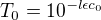 $T_0=10^{-l\epsilon c_0}$