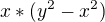 $x*(y^{2}-x^{2})$