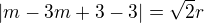 $|m-3m+3-3|=\sqrt2r$