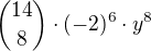 ${14\choose 8}\cdot(-2)^6\cdot y^8$