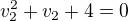 kopírovat do textarea $v_{2}^{2} + v_{2} +4 =0 $